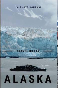 Hardcover Alaska Book