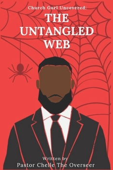 Paperback Chuch Gurl Uncovered The Untangled Web Book