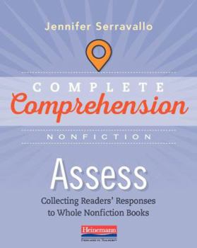 Paperback Complete Comprehension, Non Fiction, Assess, c. 2019 9780325109794, 0325109796 Book