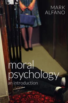 Hardcover Moral Psychology: An Introduction Book