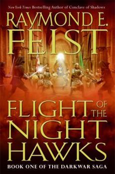 Hardcover Flight of the Nighthawks: Book One of the Darkwar Saga Book