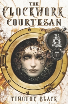 Paperback The Clockwork Courtesan Book