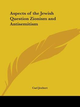 Paperback Aspects of the Jewish Question Zionism and Antisemitism Book