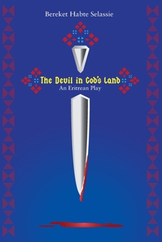 Paperback The Devil in God's Land. An Eritrean Play Book