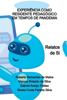 Paperback Experi ncia Como Residente Pedag gico Em Tempos De Pandemia [Portuguese] Book