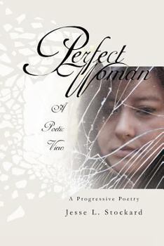 Paperback Perfect Woman: A Progressive Poetry Book