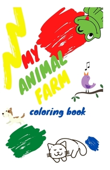 Paperback My animal farm: coloring book