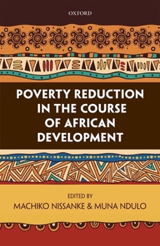 Hardcover Poverty Reduction in the Course of African Development Book