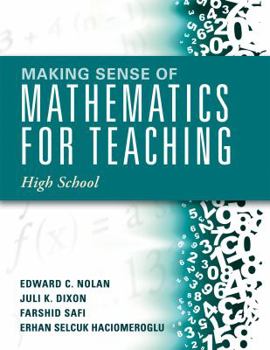 Paperback Making Sense of Mathematics for Teaching High School: Understanding How to Use Functions Book