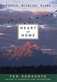 Hardcover Heart of Home:: People, Wildlife, Place Book