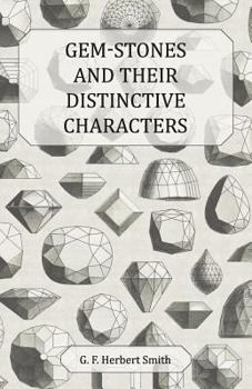 Paperback Gem-Stones and Their Distinctive Characters Book