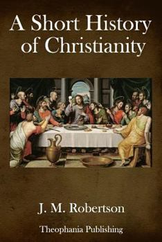 Paperback A Short History of Christianity Book