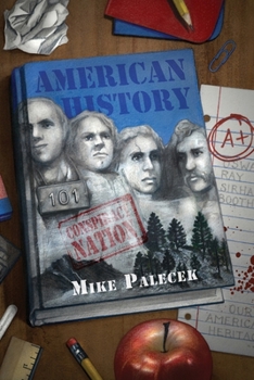 Paperback American History 101: Conspiracy Nation Book