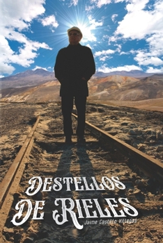 Paperback Destello de Rieles [Spanish] Book