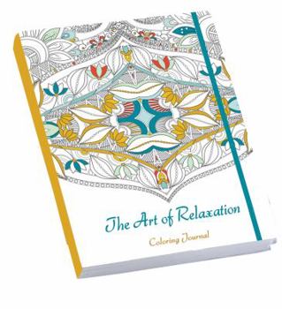 Paperback The Art of Relaxation Coloring Journal Book