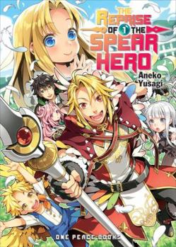 Paperback The Reprise of the Spear Hero Volume 01 Book