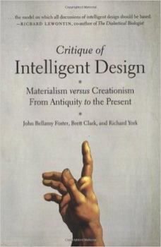 Hardcover Critique of Intelligent Design: Materialism Versus Creationism from Antiquity to the Present Book