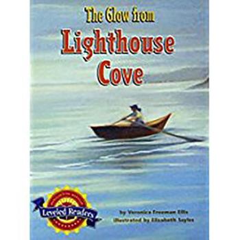 Paperback Houghton Mifflin Reading Leveled Readers: Level 6.6.4 Bel LV the Glow from Lighthouse Cove Book