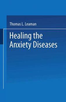 Paperback Healing the Anxiety Diseases Book