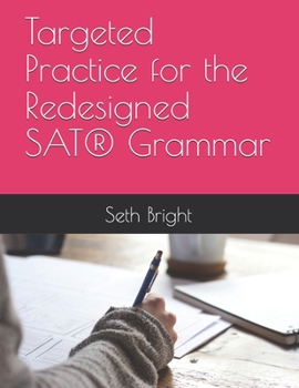 Paperback Targeted Practice for the Redesigned SAT(R) Grammar Book