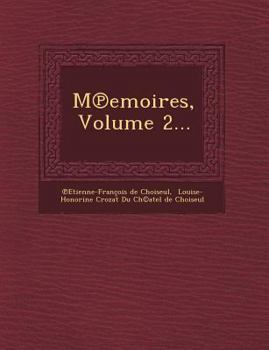Paperback M Emoires, Volume 2... [French] Book