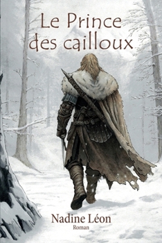 Paperback Le Prince des cailloux [French] Book