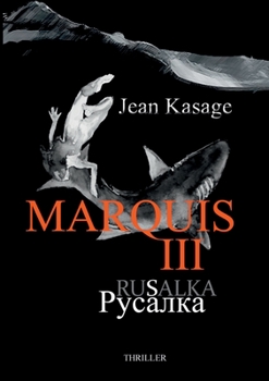 Paperback Marquis III - Rusalka [German] Book