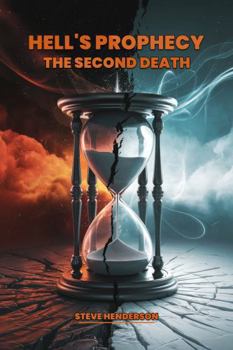 Paperback Hell's Prophecy The Second Death Book