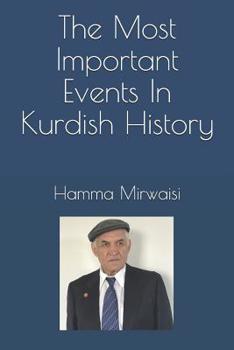 Paperback The Most Important Events In Kurdish History Book