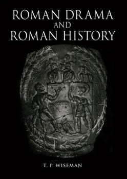 Paperback Roman Drama and Roman History Book