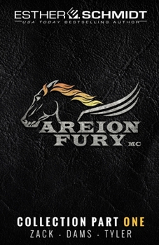 Areion Fury MC Collection Part One - Book  of the Areion Fury MC