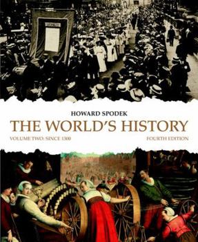 Paperback The World's History, Volume 2: Since 1300 Book