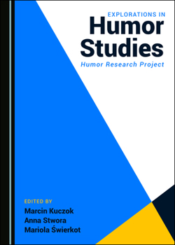 Hardcover Explorations in Humor Studies: Humor Research Project Book
