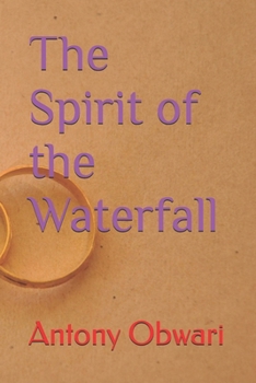 Paperback The Spirit of the Waterfall Book
