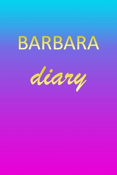 Barbara: Journal Diary | Personalized First Name Personal Writing | Letter B Blue Purple Pink Gold Effect Cover | Daily Diaries for Journalists & ... Taking | Write about your Life & Interests