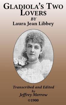 Paperback Gladiola's Two Lovers Book