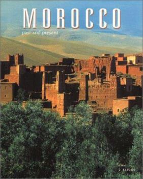 Hardcover Morocco: Past and Present Book