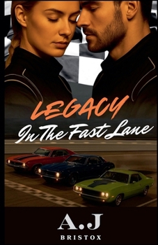 Paperback Legacy in the Fast Lane Book