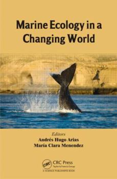 Hardcover Marine Ecology in a Changing World Book