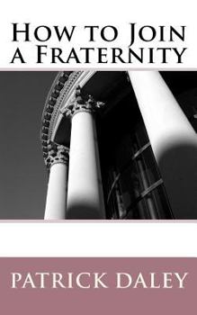 Paperback How to Join a Fraternity Book