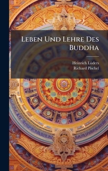 Hardcover Leben Und Lehre Des Buddha [German] Book