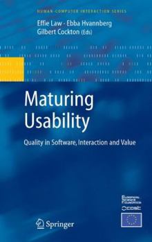 Hardcover Maturing Usability: Quality in Software, Interaction and Value Book