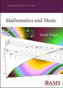 Paperback Mathematics and Music (Mathematical World, 28) Book