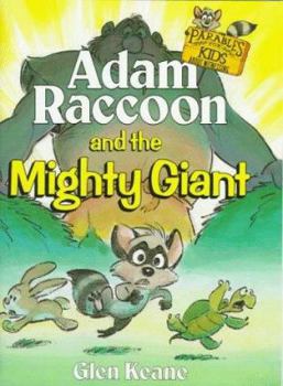 Paperback Adam Raccoon and the Mighty Giant Book