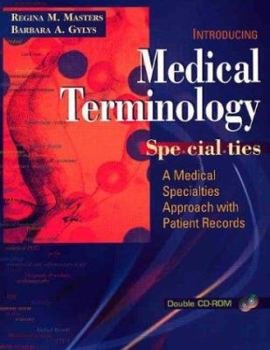 Paperback Medical Terminology Specialties: A Medical Specialties Approach Book