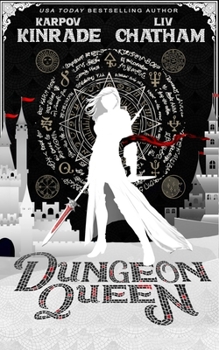 Dungeon Queen - Book #1 of the Dungeon Queen