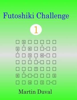 Paperback Futoshiki Challenge 1 Book