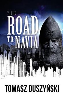 Paperback The Road to Navia Book