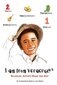 Paperback I am from Veracruz: Bilingual Activity Book For Kids Book