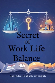 Paperback Secret of Work Life Balance Book